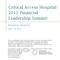 Critical Access Hospital 2012 Financial Leadership Summit