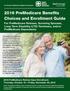 2016 PreMedicare Benefits Choices and Enrollment Guide