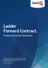 Ladder Forward Contract.
