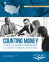 COUNTING MONEY STATE & GASB STANDARDS. for COUNTY FINANCIAL REPORTING DR. EMILIA ISTRATE, CECILIA MILLS & DANIEL BROOKMYER