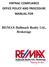 FINTRAC COMPLIANCE OFFICE POLICY AND PROCEDURE MANUAL FOR. RE/MAX Hallmark Realty Ltd., Brokerage