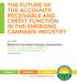 THE FUTURE OF THE ACCOUNTS RECEIVABLE AND CREDIT FUNCTION IN THE EMERGING CANNABIS INDUSTRY