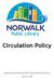 Circulation Policy. Approved by the Norwalk Public Library Board of Directors