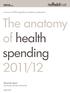 The anatomy of health spending 2011/12