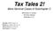 Tax Tales 2! More Seminal Cases of Subchapter C. ABA Section of Taxation 2016 May Meeting Washington, D.C.