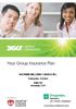 Your Group Insurance Plan. SHERWIN WILLIAMS CANADA INC. Policy No UNIFOR formerly CEP. Proud Partner of