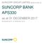 SUNCORP GROUP LIMITED ABN SUNCORP BANK APS330. as at 31 DECEMBER 2017