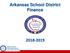 Arkansas School District Finance