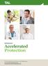 Life Insurance Accelerated Protection. Product Disclosure Statement 24 October 2011