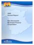 2005 Annual Report. Published by: Department of Finance Province of New Brunswick P.O. Box 6000 Fredericton, New Brunswick E3B 5H1 Canada.