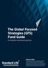 The Global Focused Strategies (GFS) Fund Guide
