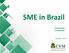 SME in Brazil Luciana Dias Comissioner