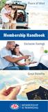 Peace of Mind. Membership Handbook. Exclusive Savings. Great Benefits