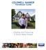 COLDWELL BANKER. HomeBuyer Guide. Finding and Financing A Home Made Simple. Real Estate