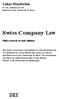 Swiss Company Law DIKE. Lukas Handschin. Fully revised second edition. Dr. iur., Attorney at Law Professor at the University of Basel