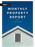 MONTHLY PROPERTY REPORT