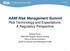 AAMI Risk Management Summit Risk Terminology and Expectations: A Regulatory Perspective