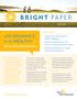 BRIGHT PAPER LIFE INSURANCE. for the WEALTHY: the myth-busting benefits KEY INSIGHTS: