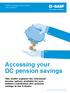 Accessing your DC pension savings
