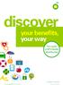 discover your benefits, your way Your guide to BP s flexible benefits plan For eligible UK employees