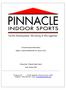 Economic Impact Study Report. Subject: Proposed Hopkinsville, KY, Sports Center. Prepared by: Pinnacle Indoor Sports. Date: October 2016