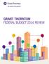 GRANT THORNTON FEDERAL BUDGET 2016 REVIEW
