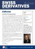 SWISS DERIVATIVES. Editorial ISSUE 56 JANUARY Official publication of the Swiss Futures and Options Association - SFOA. Contents Focus 2/3