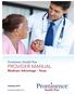 Prominence Health Plan. PROVIDER MANUAL Medicare Advantage Texas. prominencemedicare.com