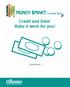 in Head Start Credit and Debt: Make it work for you!