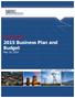 First Draft 2015 Business Plan and Budget May 16, 2014