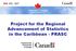 Project for the Regional Advancement of Statistics in the Caribbean - PRASC
