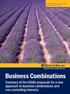 Business Combinations Summary of the IASB s proposals for a new approach to business combinations and non-controlling interests