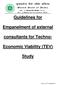 Guidelines for. Empanelment of external. consultants for Techno- Economic Viability (TEV) Study