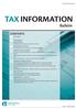 CONTENTS. Vol 29 No 6 July In summary. 3 New legislation Order in Council Threshold set for disclosure of significant tax debts