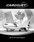 Cargojet is Canada s leading provider of time sensitive overnight air cargo service with a co-load network that constitutes approximately 90% of