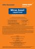 Liquid Fund. (An open-ended Liquid scheme) Credit Risk Rating mfa1+ by ICRA Limited*