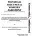 PROVINCIAL SHEET METAL WORKERS AGREEMENT (For Commercial Construction in the Province of Saskatchewan)