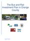 The Bus and Rail Investment Plan in Orange County