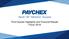 2018, PAYCHEX, Inc. All rights reserved. Third Quarter Highlights and Financial Results Fiscal 2018