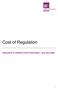 Cost of Regulation. Discussion of evidence from initial phase and next steps