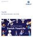 Zurich International Life. YourLife. Key features document Isle of Man