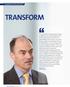 Strategic Report / Chief Executive s review TRANSFORM