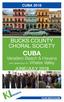 CUBA 2018 BUCKS COUNTY CHORAL SOCIETY CUBA. Varadero Beach & Havana. with extension to Viñales Valley JUNE/JULY 2018 TOUR BROCHURE