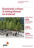 Economic crime: A rising threat in Ireland