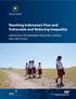 Reaching Indonesia s Poor and Vulnerable and Reducing Inequality: Improving Programme Targeting, Design, and Processes
