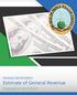 FINANCE DEPARTMENT Estimate of General Revenue. Proposed FY