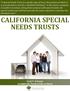 CALIFORNIA SPECIAL NEEDS TRUSTS