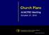Church Plans. AUMCPBO Meeting. October 27, Caring For Those Who Serve