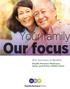 Health Partners Medicare. Your family. Our focus Summary of Benefits. Value and Prime (HMO) Plans