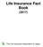 Life Insurance Fact Book (2017)